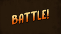 Text saying "Battle!"